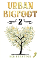 Urban BIGFOOT 2 B08D4Y2DDH Book Cover