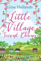 Little Village of Second Chances 1444847627 Book Cover