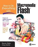 How to Do Everything with Flash 8 (How to Do Everything) 0072262451 Book Cover