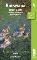 Botswana: The Bradt Safari Guide--Okavango Delta, Chobe, Northern Kalahari 1841624896 Book Cover