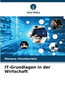 IT-Grundlagen in der Wirtschaft (German Edition) 6208838266 Book Cover