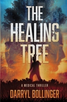 The Healing Tree 0998997528 Book Cover