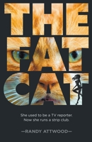 The Fat Cat B0C11XY8DD Book Cover