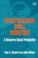 Entrepreneurial Small Businesses: A Resource-Based Perspective 1845420187 Book Cover