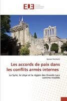 Les accords de paix dans les conflits armés internes 620253320X Book Cover