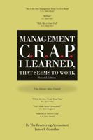 Management Crap I Learned, That Seems to Work 1329587251 Book Cover