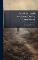 WWI British Mesopotamia Campaign 1025131673 Book Cover