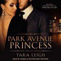 Park Avenue Princess with Throne of Lies B0BSW74SS4 Book Cover
