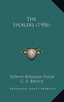 The Spoilers 1437316123 Book Cover