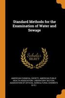 Standard Methods for the Examination of Water and Sewage 1015778216 Book Cover