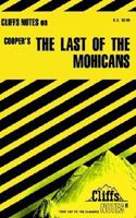 The Last of the Mohicans (Cliffs Notes) 0822007177 Book Cover