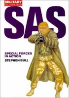 Sas: Special Forces in Action (Classic Soldiers) 1903040051 Book Cover