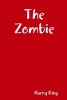 The Zombie 1471644502 Book Cover