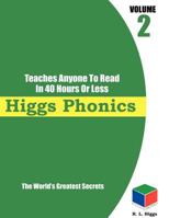 Higgs Phonics Volume 2: Word' Greatest Secrets 1496034864 Book Cover