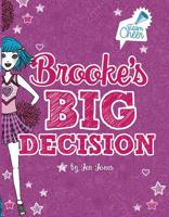 Brooke's Big Decision: #8 1434242625 Book Cover