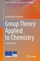 Group Theory Applied to Chemistry 9402406131 Book Cover