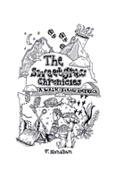 The Sweetgrass Chronicles: A Walk Across America 1312709677 Book Cover