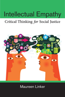 Intellectual Empathy: Critical Thinking for Social Justice 0472072625 Book Cover