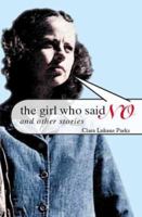 The Girl Who Said No and Other Stories 1412009081 Book Cover
