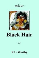 About Black Hair 0972762752 Book Cover