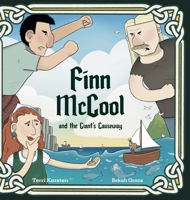 Finn McCool and the Giant's Causeway 1953444075 Book Cover