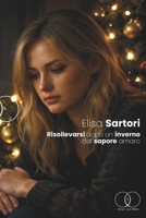 RISOLLEVARSI DOPO UN INVERNO DAL SAPORE AMARO (Italian Edition) B0GBFY4TFB Book Cover