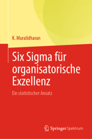 Six Sigma für organisatorische Exzellenz: Ein statistischer Ansatz (German Edition) 8132240006 Book Cover