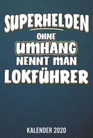 Kalender 2020: Lokführer A5 Kalender Planer für ein erfolgreiches Jahr - 110 Seiten (German Edition) 1672852862 Book Cover