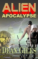 Alien Apocalypse 1959768840 Book Cover