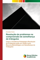 Resolução de problemas na compreensão de semelhança de triângulos 6202805773 Book Cover