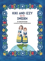 Kiki And Izzy Go To Sweden B0F95YQJQN Book Cover