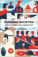 Pandemic Society 1529220378 Book Cover