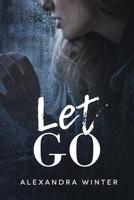 Let Go 8269150606 Book Cover