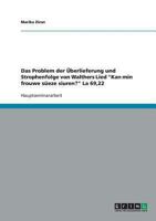 Das Problem der ?berlieferung und Strophenfolge Von Walthers Lied Kan Min Frouwe S?eze Siuren? La 69,22 3638668290 Book Cover