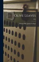 Olive Leaves; 1963 1013892933 Book Cover