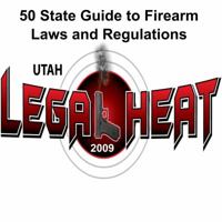 Legal Heat: 50 State Guide to Firearm Laws and Regulations 0984156607 Book Cover