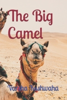 The Big Camel B09TG5L1C3 Book Cover