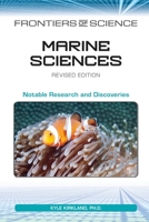 Marine Sciences, Revised Edition: Notable Research and Discoveries B0BMDMTZ7R Book Cover