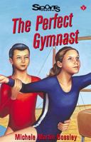 The Perfect Gymnast 1550285106 Book Cover