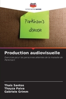 Production audiovisuelle: Exercices pour les personnes atteintes de la maladie de Parkinson (French Edition) 6207657039 Book Cover