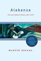 Alabanza: New and Selected Poems 1982-2002 0393326217 Book Cover
