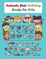 Animals best coloring books for kids: Big Activity Workbook for kids, grils & boys, animals coloring book B08JDTMMHP Book Cover