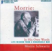 Morrie:in His Own Words 0753196689 Book Cover