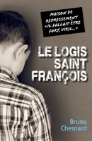 Le Logis Saint-François (French Edition) B0BQQLWSGR Book Cover