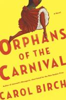 Orphans of the Carnival 1782116567 Book Cover