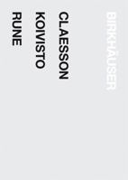 Claesson Koivisto Rune: 1. Architecture - 2. Design 3764379480 Book Cover