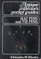 Hat Pins and Tie Pins (Antique Pocket Guides) 0718825403 Book Cover