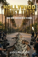 Hollywood Money Traps B0H1MZVJBR Book Cover