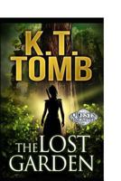 The Lost Garden 1494208075 Book Cover
