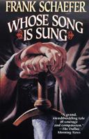 Whose Song Is Sung: A Novel 0812550129 Book Cover